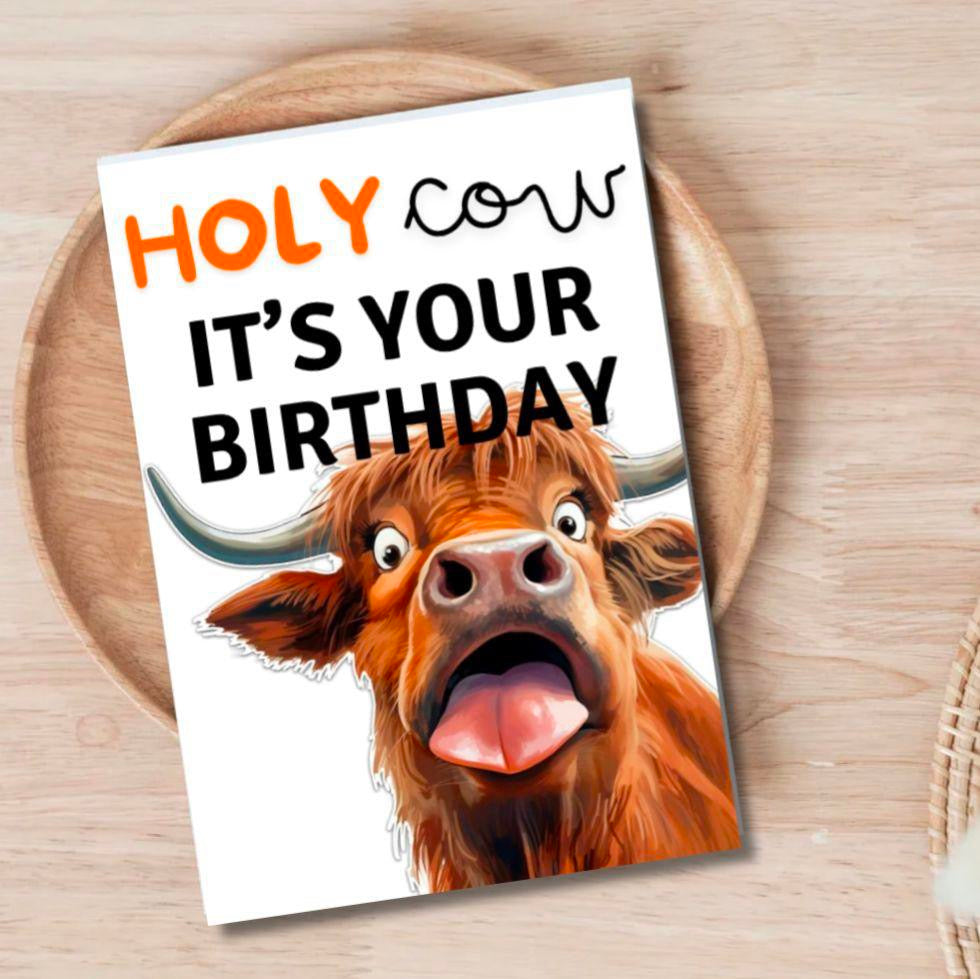 Holy Cow It’s Your Birthday – Funny Highland Cow Card