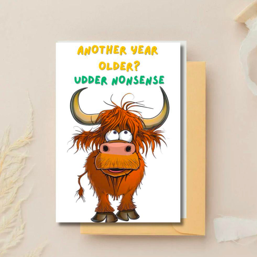 Another Year Older Udder Nonsense – Funny Highland Cow Card