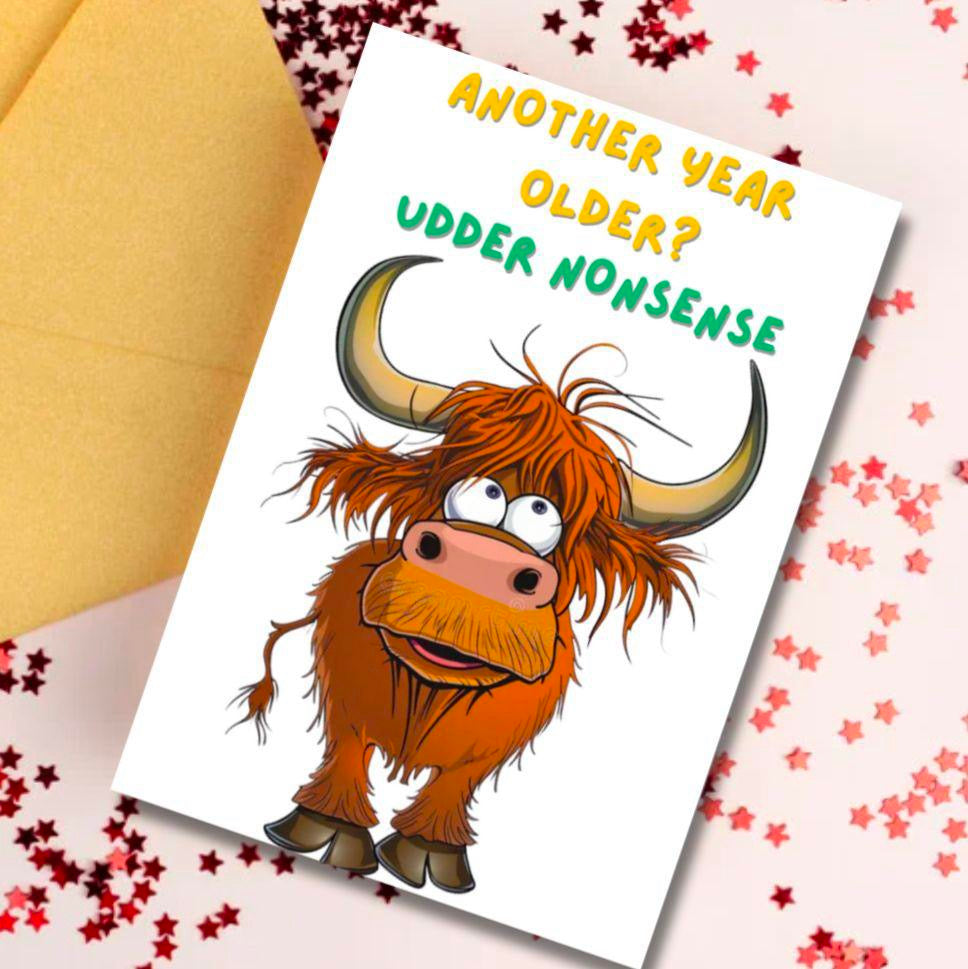 Another Year Older Udder Nonsense – Funny Highland Cow Card