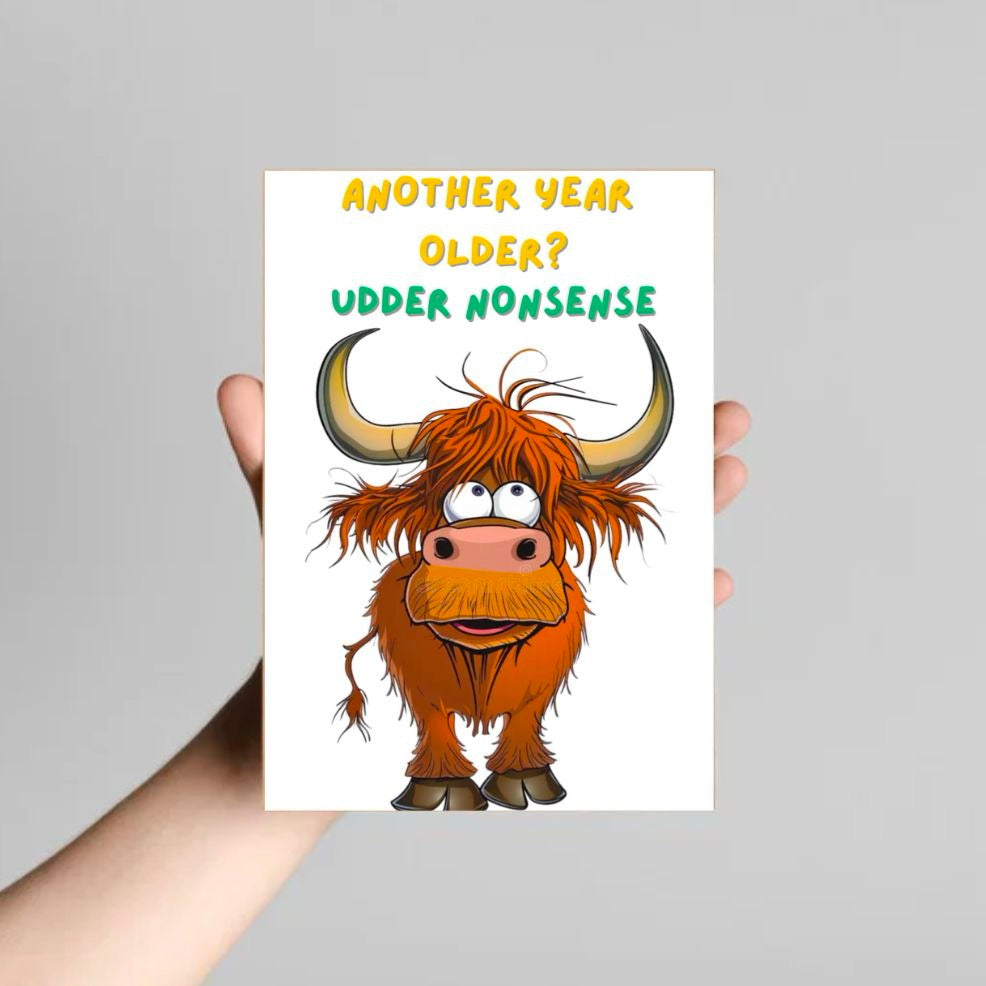 Another Year Older Udder Nonsense – Funny Highland Cow Card