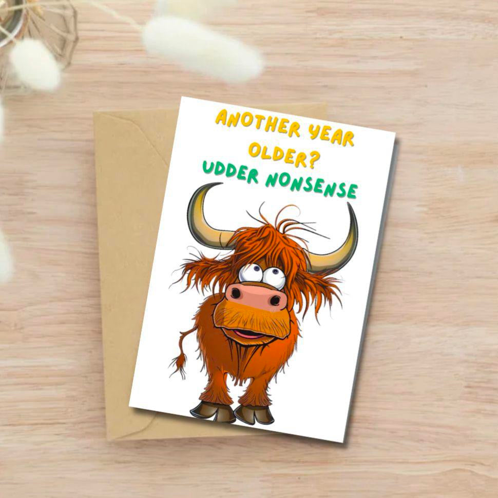 Another Year Older Udder Nonsense – Funny Highland Cow Card