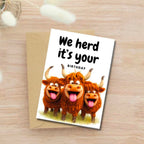 We Herd It’s Your Birthday – Funny Highland Cow Card