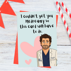 Funny Grey’s Anatomy Card | McDreamy Inspired Birthday & Valentine’s Card