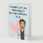 Funny Grey’s Anatomy Card | McDreamy Inspired Birthday & Valentine’s Card