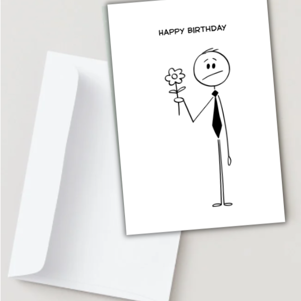 Funny Stick Figure Birthday Card | Minimalist Humour A5, A6 & Square