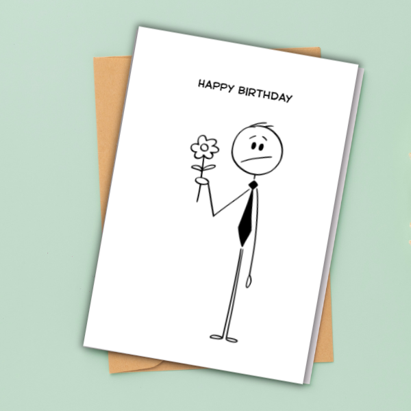 Funny Stick Figure Birthday Card | Minimalist Humour A5, A6 & Square