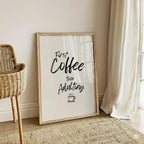 First Coffee Then Adulting