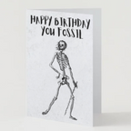 Happy Birthday You Fossil Card | Funny Skeleton Birthday Card | A5 A6