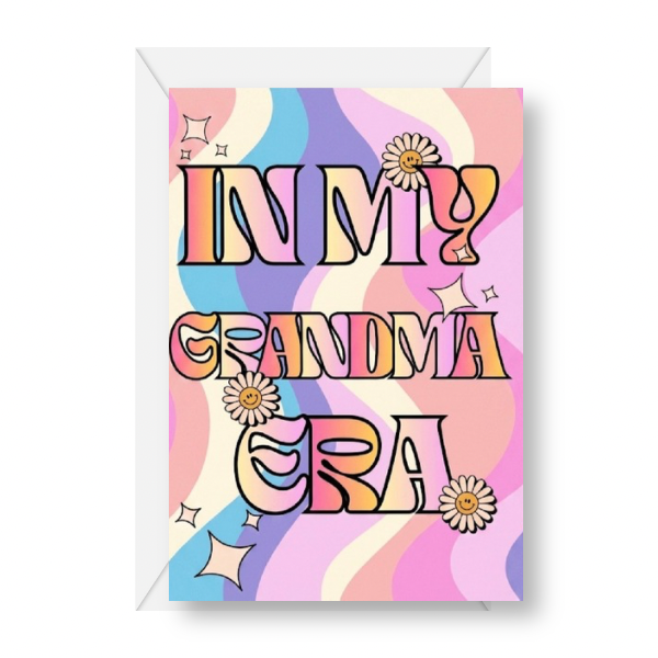 In "My Grandma Era” Card