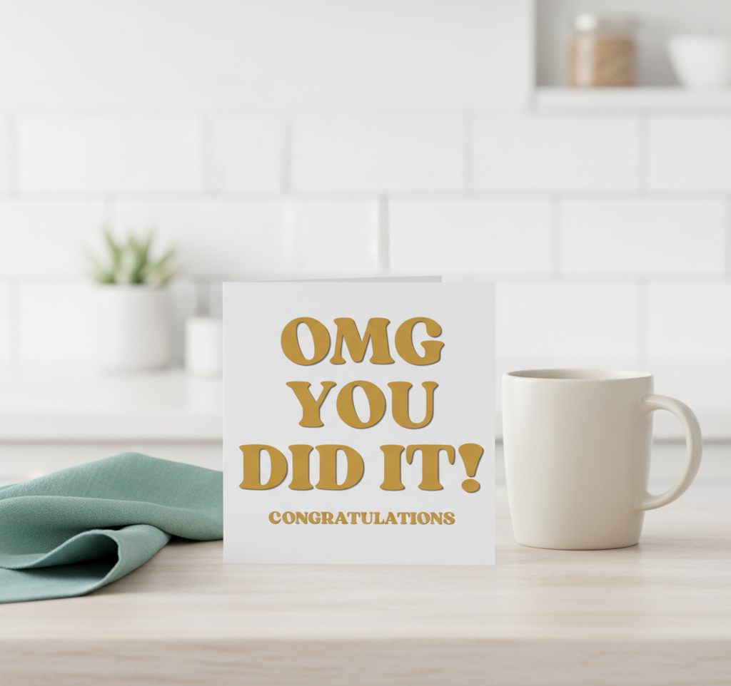 OMG You Did It! Congratulations Card - Square Greeting Card for Achievers