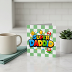 Super Daddio Square Card - For an Amazing Dad