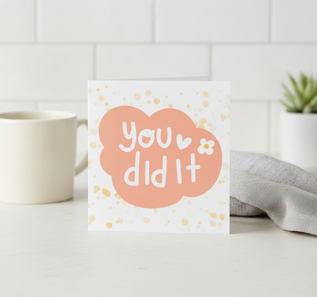 You Did It! Well Done Achievement Celebration Square Card