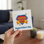 Super Dad Father's Day Card - Square Card for a Special Dad
