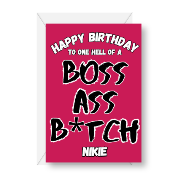 Boss Ass B**ch Birthday Card for Her