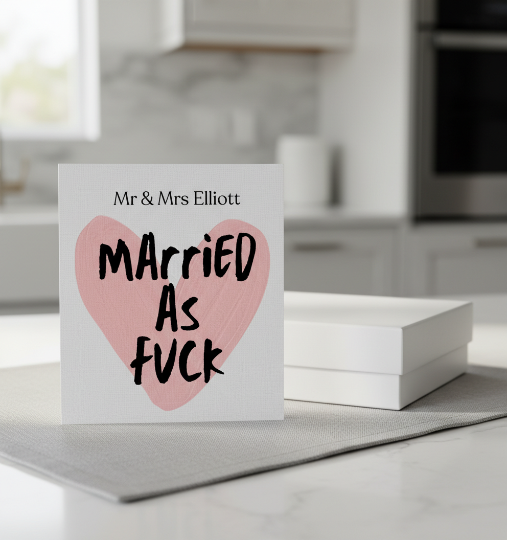 Funny Wedding Card – “Married As F*ck” Personalised Mr & Mrs | Square Card