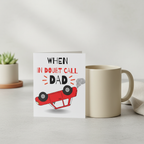 When In Doubt Call Dad Fathers Day Card