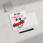 When In Doubt Call Dad Fathers Day Card