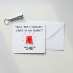 Emergency Service: Call Dad Father’s Day Card