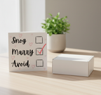Funny Engagement Card – Snog Marry Avoid (Marry Ticked) | Square Card