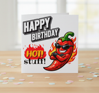 Funny Spicy Birthday Card – “Happy Birthday Hot Stuff” Chilli Design