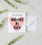 Funny Wedding Card – “Married As F*ck” Personalised Mr & Mrs | Square Card