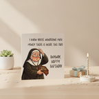 Hilarious Nun Birthday Card - Square Greeting Card for a Cheeky Laugh