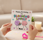 Blooming Lovely Mum Birthday Card - A Special Square Card for Her Day