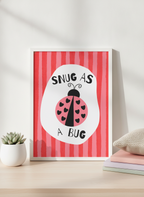 Snug as a Bug Ladybird A4 Print for Kids' Bedrooms and Nurseries