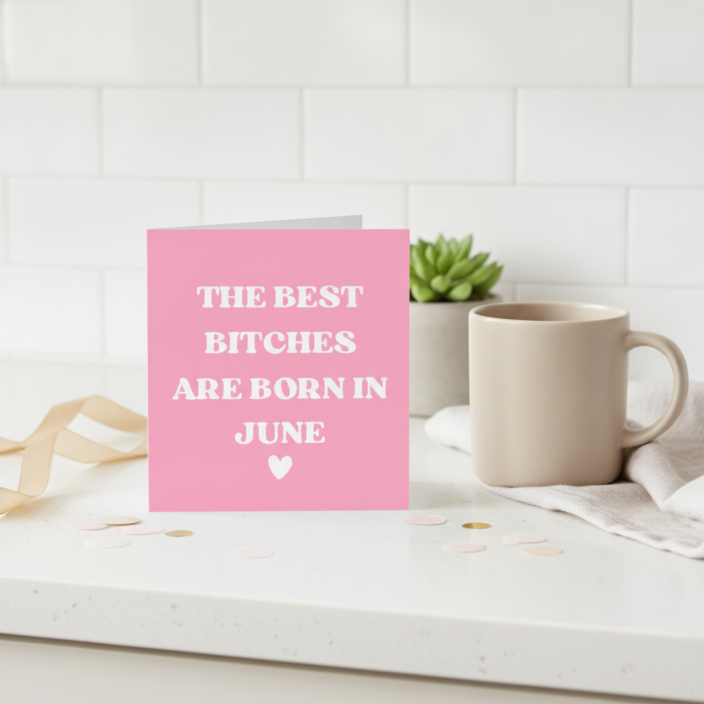 Best Bitches Are Born In Birthday Card - Square Card for Your Bestie