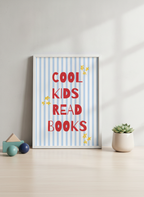 Cool Kids Read Books A4 Art Print – Fun Wall Decor for Children's Rooms
