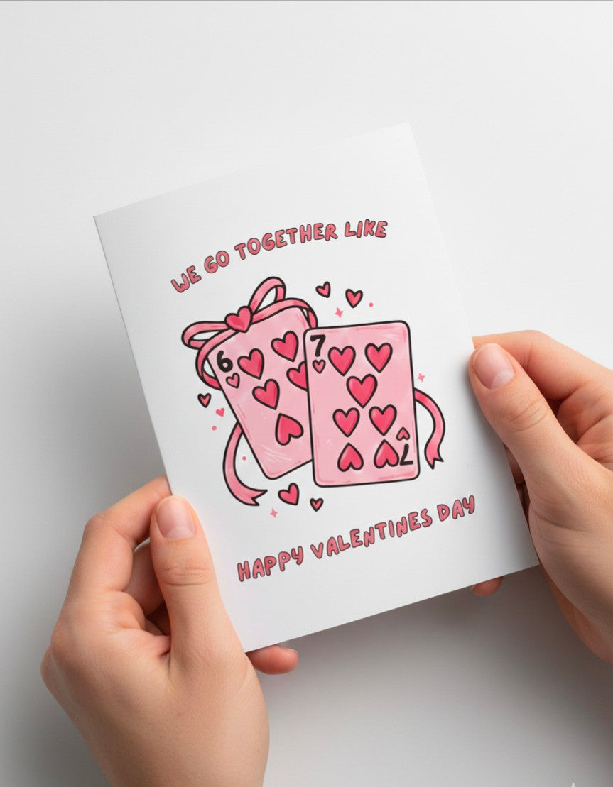 Cute Valentine’s Day Card | We Go Together Like Playing Cards
