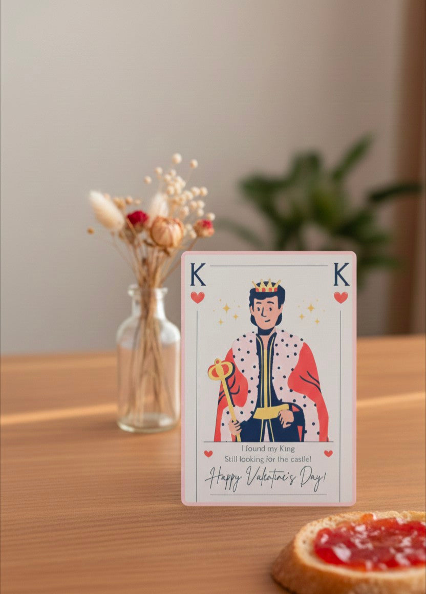 Valentine’s Day Card – I Found My King