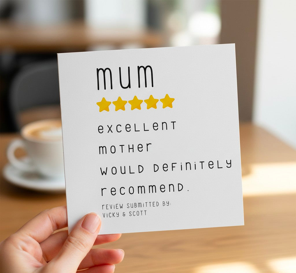 Mum Review Card – Excellent Mother Would Recommend