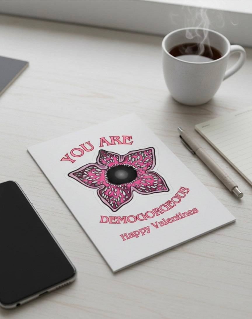Funny Monster Valentine’s Card – You Are Monstrously Gorgeous