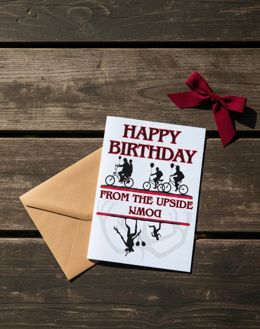 Funny Birthday Day Card From the Upside Down