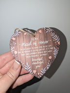 Maid of Honor Wooden Heart Plaque – Wedding Thank You Gift