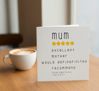 Mum Review Card – Excellent Mother Would Recommend
