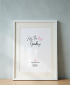 Personalised Kiss the Miss Goodbye Hen Do Print