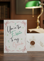 You’re the Elphie to My Glinda Wicked Inspired Card A5