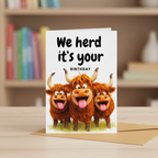 We Herd It’s Your Birthday – Funny Highland Cow Card