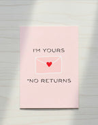Valentine’s Day Card I’m Yours!