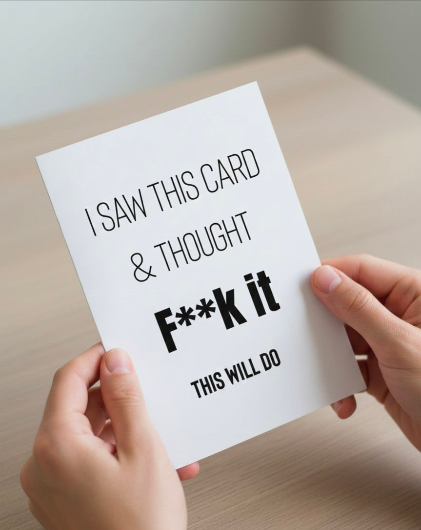 This Will Do - Birthday Card