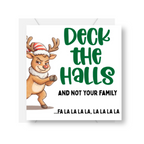 Deck the Halls (Not Your Family)