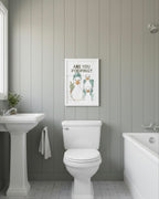 Are you pooping? Ducks are watching! Bathroom Print